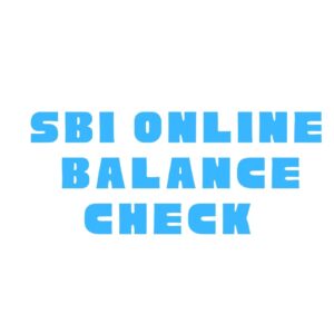 sbi बैंक बैलेंस चेक ऑनलाइन