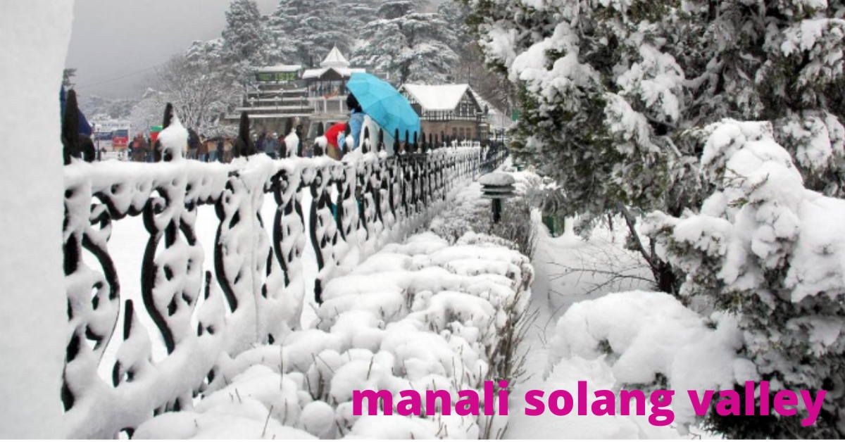 manali solang valley